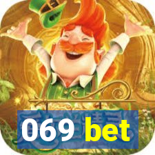 069 bet